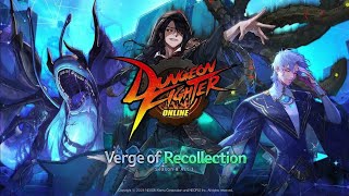 Dungeon Fighter Online  Official Verge of Recollection Update Trailer [upl. by Kenric]