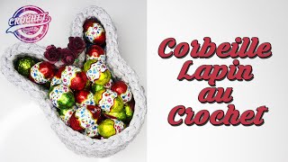 Tutoriel Corbeille Lapin au Crochet [upl. by Appledorf]