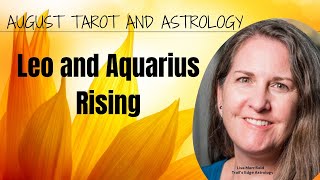 Leo and Aquarius Rising Astrology and Tarot Forecasts [upl. by Frank]