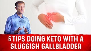 6 Important Tips For Doing Keto with a Sluggish Gallbladder – DrBerg [upl. by Orodisi447]