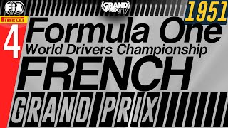 The History of Formula One 1951  French Grand Prix 48 [upl. by Tedda]