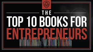 Top 10 Books for Entrepreneurs [upl. by Aciruam]