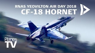 Dramatic take off and display  Canadian CF18 Yeovilton 2018 [upl. by Iona]