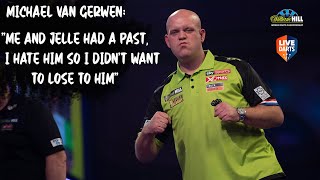 Michael van Gerwen quotMe and Jelle had a past I hate him so I didnt want to lose to himquot [upl. by Burne]