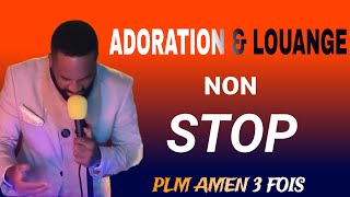 ADORATION amp LOUANGE NON STOP AVEC PLM AMEN 3 FOISPLM ADORATION 5H DE TEMPS DADORATION [upl. by Ahsratan]