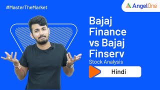 Bajaj Finserv vs Bajaj Finance  Stock Analysis  Which One To Choose [upl. by Brittni]