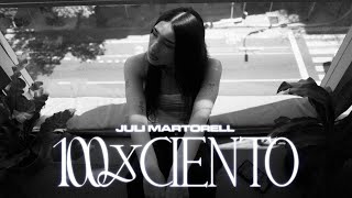 Juli Martorell  100xCiento Video Oficial [upl. by Blanc]