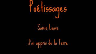 Poétissages Samie Louve [upl. by Inaffets]