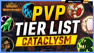 CATACLYSM CLASSIC PvP TIER LIST  Every Class RANKED [upl. by Idner]