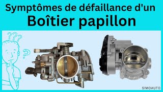 Quels sont les symptômes dun boîtier papillon défectueux   SIMOAUTO [upl. by Davin]