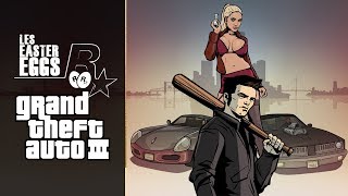 LES EASTER EGGS DANS LES JEUX ROCKSTAR  GTA III [upl. by Kaela]