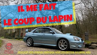 SUBARU IMPREZA WRX STI WR1ET UNE SURPRISE [upl. by Adnilrem]