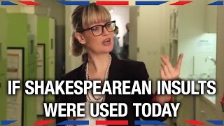 If Shakespearean Insults Were Used Today  Anglophenia Ep 13 [upl. by Crispa]