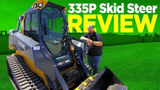 NEW John Deere 335P Skid Steer Review [upl. by Kcirdnekal810]