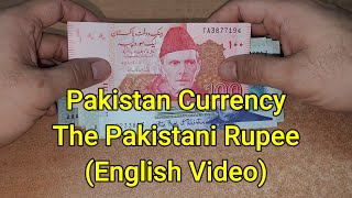 Pakistani Rupee Banknotes  Currency Universe English [upl. by Porte]