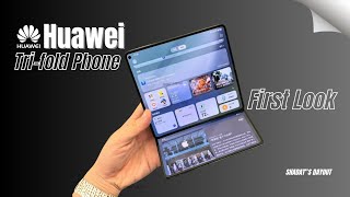 Trifold Huawei Mate XT Official First Look  ITs finally HERE [upl. by Ieluuk]