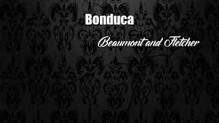 Bonduca Beaumont and Fletcher Poem [upl. by Dinsdale]