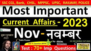 Current Affairs November 2023  Important current affairs 2023  Current Affairs Quiz  Akshay sir [upl. by Sileas]