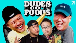 We are Stereotypes and Wannabe Gangsters At the SAME TIME  Dudes Behind the Foods Ep 106 [upl. by Manfred]