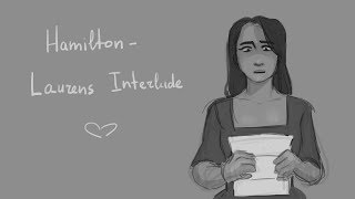 Laurens Interlude Hamilton animatic Lams [upl. by Choo733]