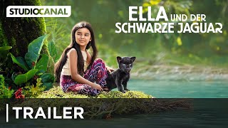 ELLA UND DER SCHWARZE JAGUAR  Trailer  Jetzt für Zuhause [upl. by Damian629]