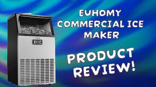 Euhomy Commercial Ice Maker Product Review [upl. by Dunston]