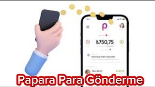 Papara Para Gönderme  Papara Para Transferi Nasıl Yapılır [upl. by Aihsakal]