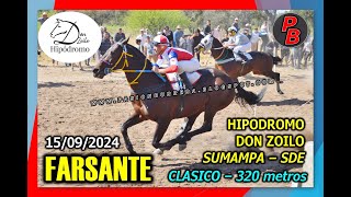 FARSANTE HIPODROMO DON ZOILO  SUMAMPA SDE 15092024 [upl. by Atikihs]