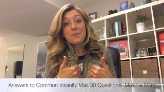 Insanity Max 30 Commonly Asked Questions Answered [upl. by Etnomaj414]