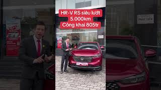 Honda HRV lướt 5000km giá 805tr honda hondaotosaigonquan2 hrv hondahrv [upl. by Hannahs]