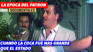 PABLO ESCOBAR HISTORIA INEDITA  LA EPOCA DEL PATRON Cuando la COCA Fue mas Grande que el ESTADO [upl. by Yregerg]