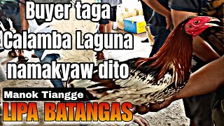 Buyer kinulang pa sa limang piraso  kaya Todo hanap pa l LIPA BATANGAS manok tiangge [upl. by Noyr]