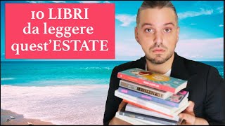 10 LIBRI da leggere IN ESTATE [upl. by Yramanna187]