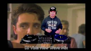 DJ Vista New Wave Video Mix 03 [upl. by Ellerred543]