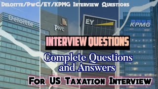 Interview Questions for US Tax Analyst jobs at Deloitte USI  Works for KPMG PwC EY all big4 [upl. by Raseta652]