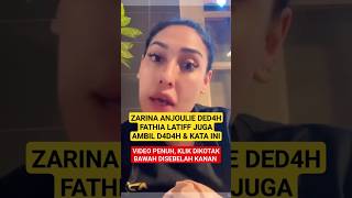 ZARINA ANJOULIE D4KWA FATHIA LATIFF Juga KAKI D4D4H quotAcah SUCI Kau Pun PEN4G1H Juga Lepastuquot [upl. by Siskind969]