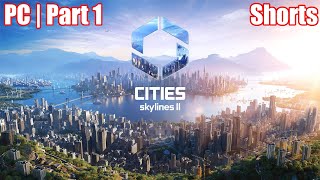 Cities Skylines II  PC  Part 1 PCGamePassPartner ad sponsored shorts [upl. by Arjun]