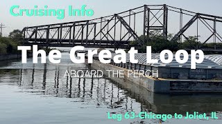 Great Loop Cruising Info Leg 63Chicago to Joliet IL [upl. by Neetsirhc]