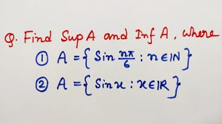 8 Example of Supremum and Infimum  Real Analysis [upl. by Rovert443]