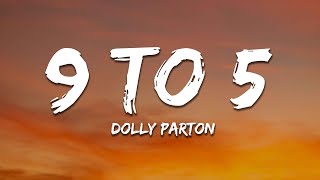 Dolly Parton  9 To 5 Lyrics [upl. by Survance254]