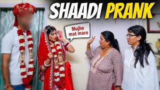 Shadi Prank Gone Wrong 😰  Mummy Ne Ghar Se Dhakke Dekar nikala [upl. by Yekcin669]