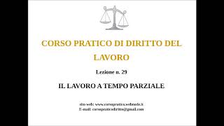 29 IL LAVORO A TEMPO PARZIALE [upl. by Atse]