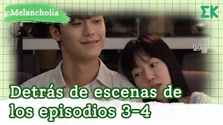 Melancholia Detrás de escenas de los episodios 34  EntretenimientoKoreano [upl. by Nirred]