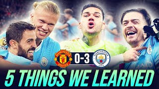 WORLD CLASS BERNARDO 5 THINGS WE LEARNED  MAN UNITED 03 MAN CITY [upl. by Lairbag]