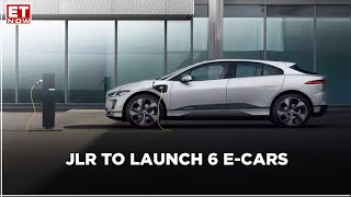 In 5 years Jaguar Land Rover will launch 6 electric vehicles  ET Now [upl. by Checani153]