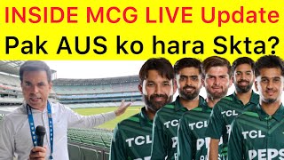 Inside MCG 🛑 kia Pakistan World Champions Australia ko Haraa Skta ha   Latest Updates about Team [upl. by Yrreb]