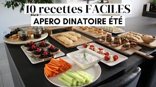 Apéro dinatoire été  10 recettes faciles et rapides [upl. by Atila]