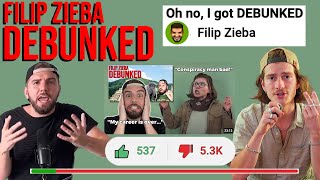 Filip Zieba Debunked Filips Response [upl. by Htebesile]