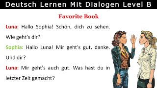 B1B2 Ein Gespräch über Bücher  German Dialogue  No 14 [upl. by Isnam314]