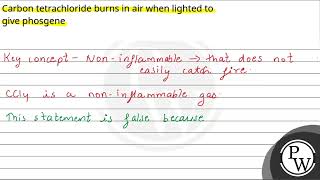 Carbon tetrachloride burns in air when lighted to give phosgene [upl. by Pyle261]